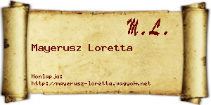 Mayerusz Loretta névjegykártya